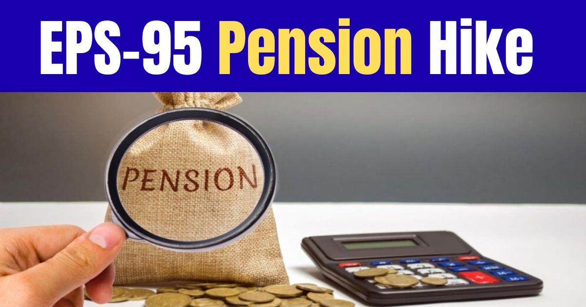 EPS-95 Pension Hike