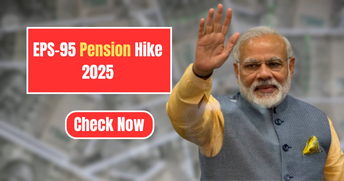EPS-95 Pension Hike 2025