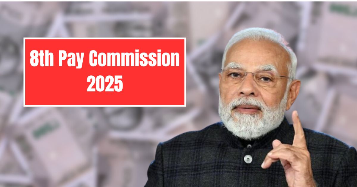 8th Pay Commission 2025
