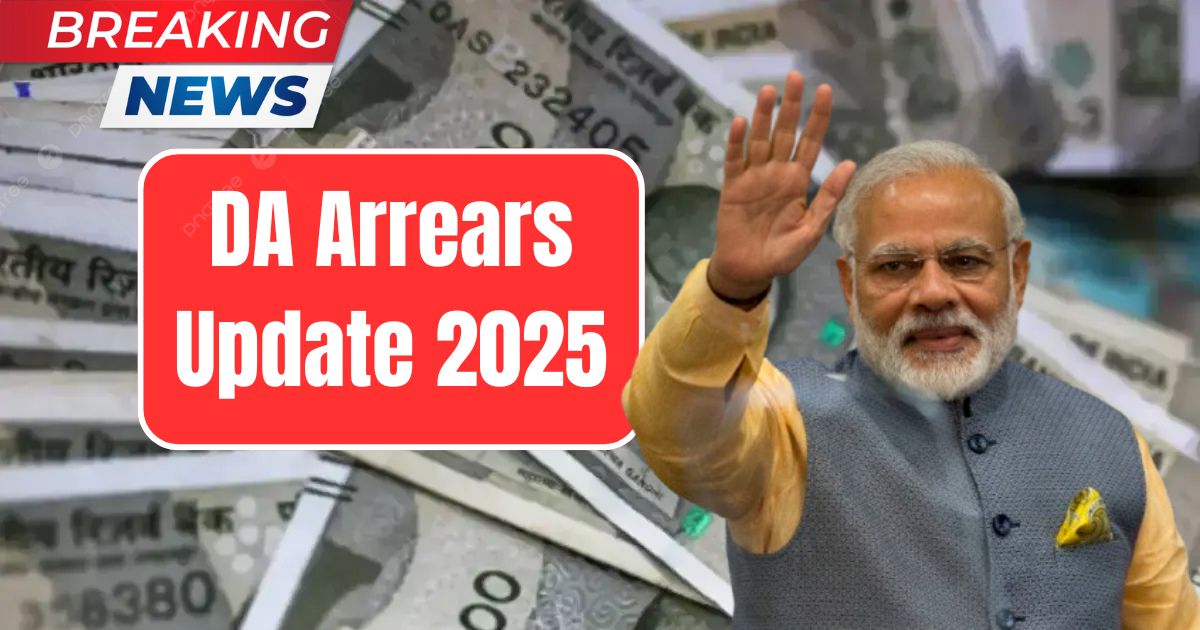 DA Arrears Update 2025