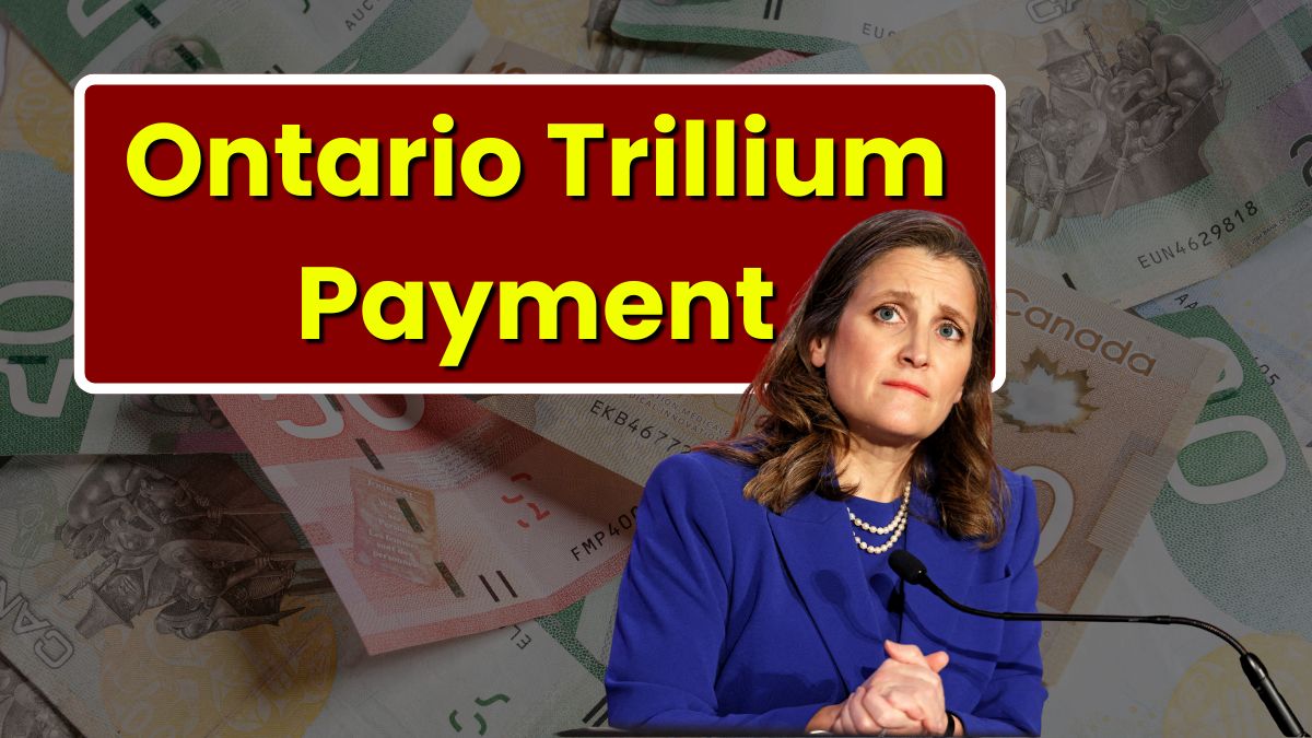 Ontario Trillium Payment