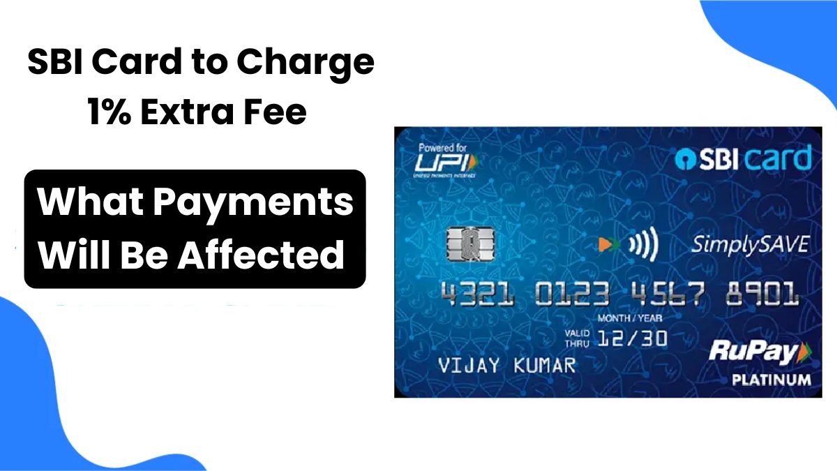 SBI Card to Charge 1%