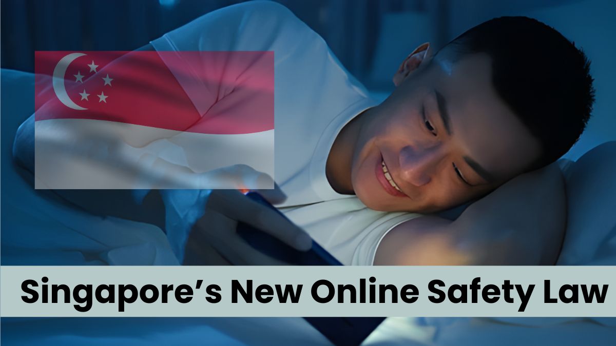 Singapore’s New Online Safety Law