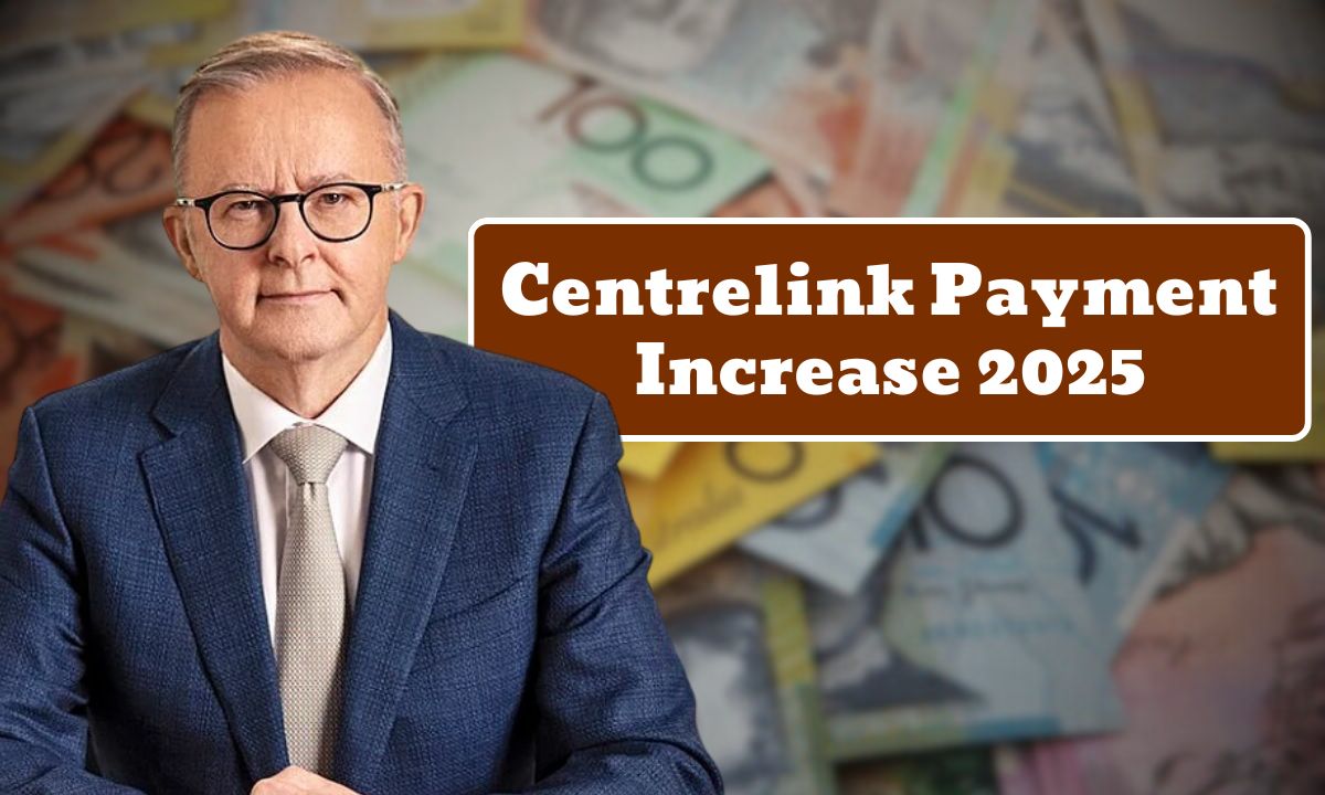 Centrelink Payment Increase 2025