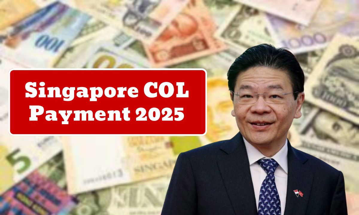 Singapore COL Payment 2025